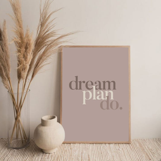 Dream plan do quote